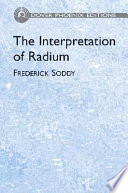 The Interpretation of Radium and the Structure of the Atom