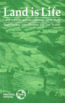 Land is Life: Land reform and sustainable agriculture