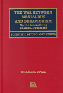 The War Between Mentalism and Behaviorism