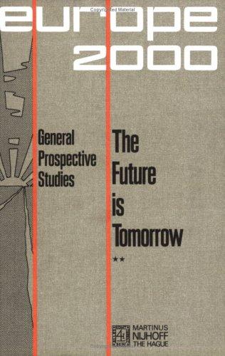 The Future is tomorrow.