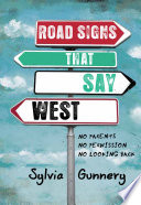 Road signs that say west