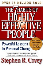 The 7 habits of highly effective people