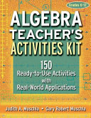 Algebra Teacher's Activities Kit