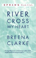 River, Cross My Heart