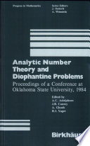 Analytic Number Theory and Diophantine Problems