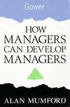 How managers can develop managers