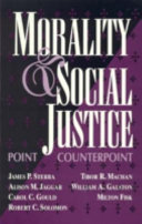 Morality and Social Justice : point/counterpoint