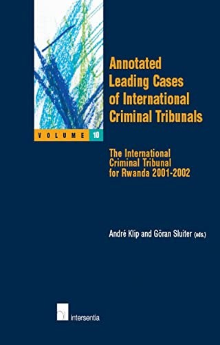 Annotated leading cases of international criminal tribunals