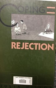 Coping with rejection