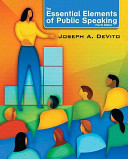 The Essential Elements of Public Speaking