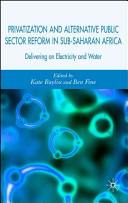 Privatization and Alternative Public Sector Reform in Sub-Saharan Africa