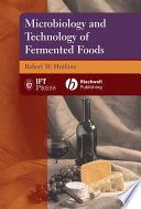 Microbiology and Technology of Fermented Foods