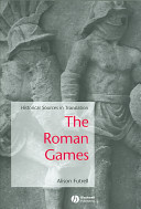 The Roman Games: historical sources in translation