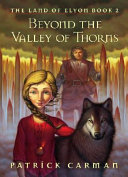 Beyond the Valley of Thorns