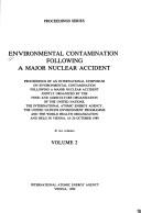 Environmental contamination following a major nuclear accident : proceedings of an International Symposium on Environmental Contamination Following a Major Nuclear Accident 