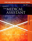 Study Guide and Procedure Checklist Manual for Kinn's the Medical Assistant