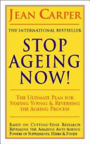 Stop Ageing Now!