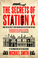 The Secrets of Station X