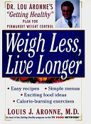 Weigh Less, Live Longer