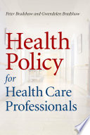 Health Policy for Health Care Professionals