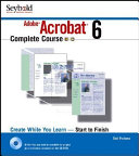 Adobe Acrobat 6 Complete Course