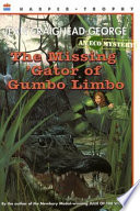 The Missing 'Gator of Gumbo Limbo