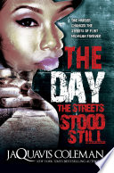 The Day the Streets Stood Still