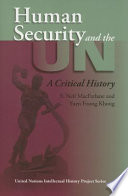 Human Security and the UN: a critical history