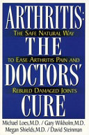 Arthritis, the Doctors' Cure