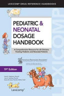 Pediatric & Neonatal Dosage Handbook