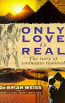 Only Love is Real