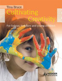 Cultivating Creativity