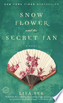 Snow Flower and the Secret Fan