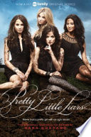 Pretty Little Liars TV Tie-in Edition