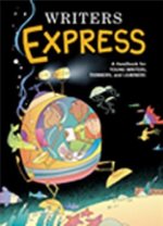 Writers express : a handbook for young writers, thinkers, and learners