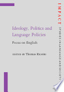 Ideology, Politics, and Language Policies : focus on English