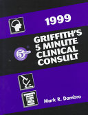 Griffith's 5-Minute Clinical Consult 1999