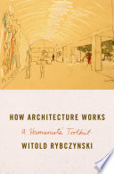 How Architecture Works