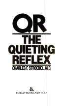 QR, the Quieting Reflex