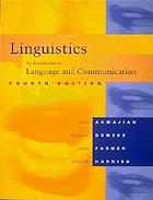 Linguistics, an introduction to language and communication