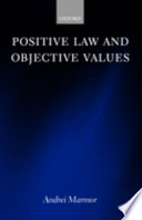 Positive Law and Objective Values