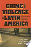 Crime and Violence in Latin America