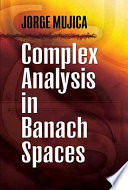 Complex Analysis in Banach Spaces