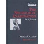   DeJong's The neurologic examination.