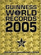  Guinness world records 2005