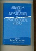  Advances in the investigation of psychological stress.