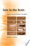 Ions in the Brain