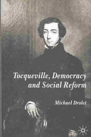 Tocqueville, Democracy and Social Reform