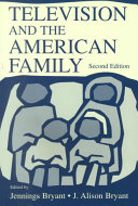 Television and the American Family