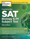 Cracking the SAT Biology E M Subject Test